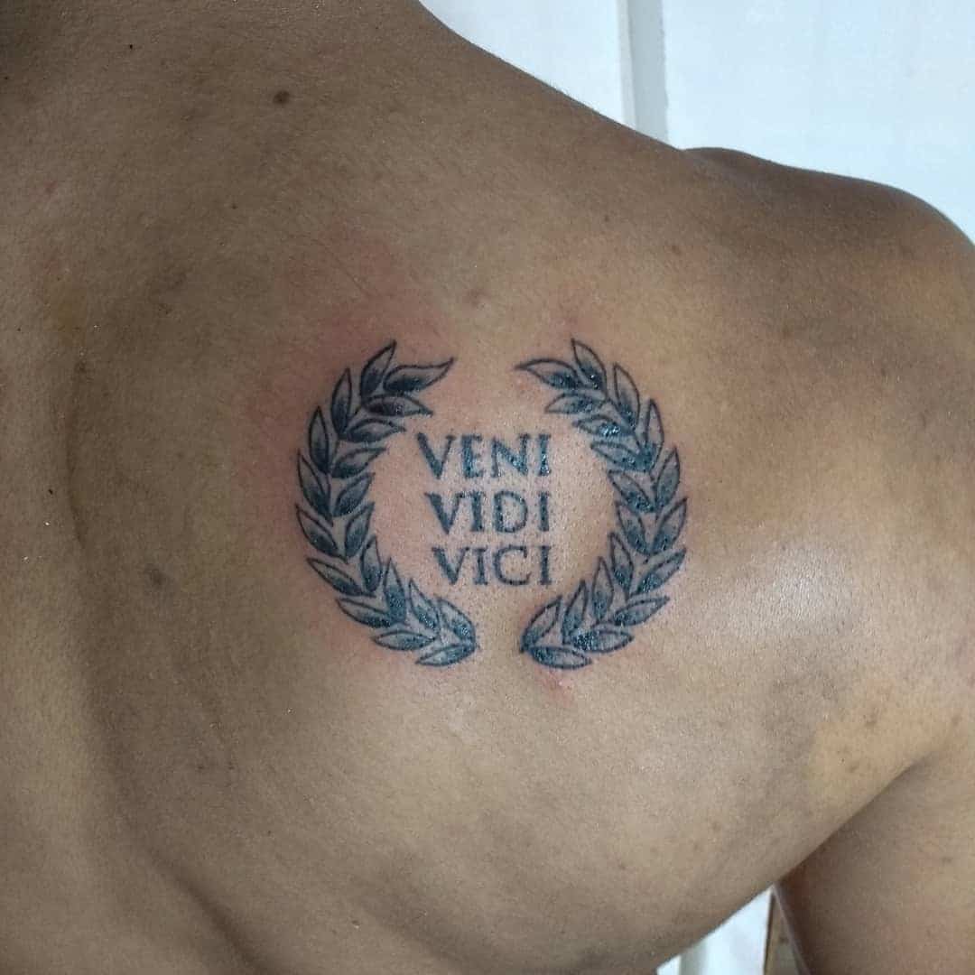 101 Best Veni Vidi Vici Tattoo Ideas That Will Blow Your Mind!