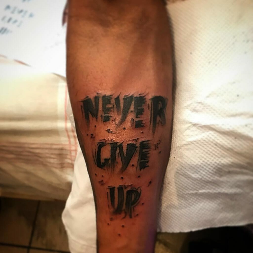 never give up tattoo