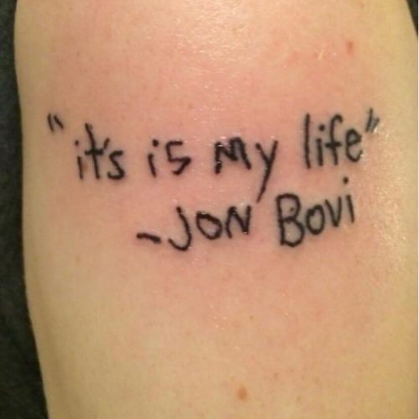 It’s Is My Life By Jon Bovi Quote No Ragrets Tattoo