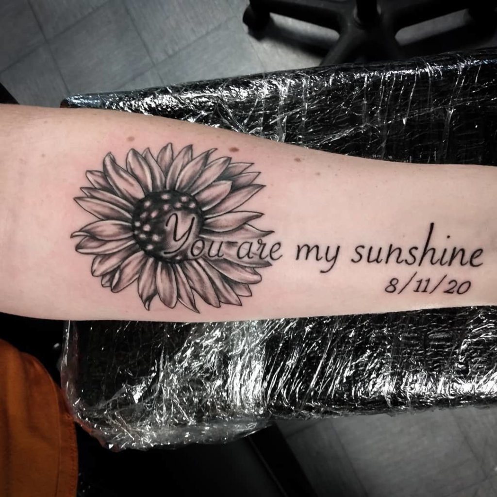 You Are My Sunshine Tattoo Over Forearm