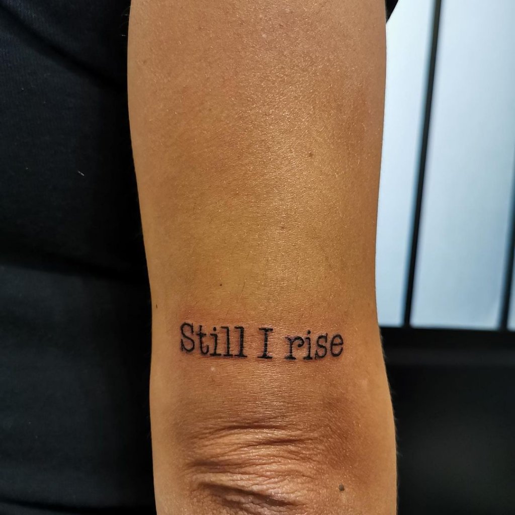 still i rise tattoo