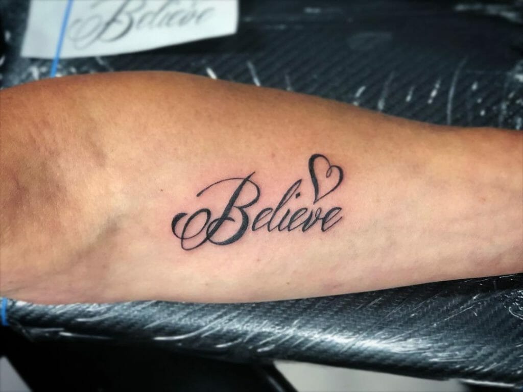 Believe Tattoo With Heart