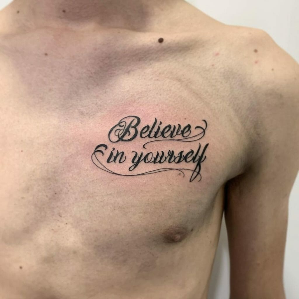 Believe in Yourself Tattoos