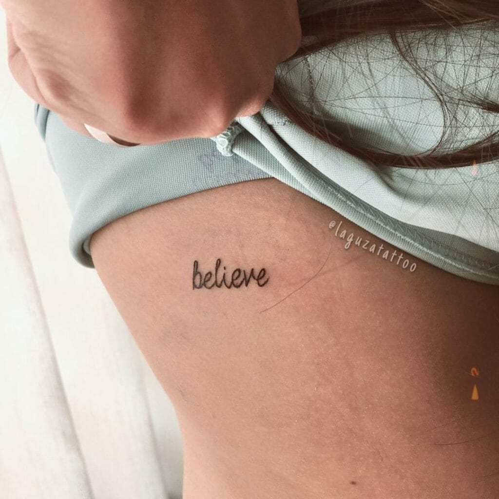 Handwriting Believe Tattoo