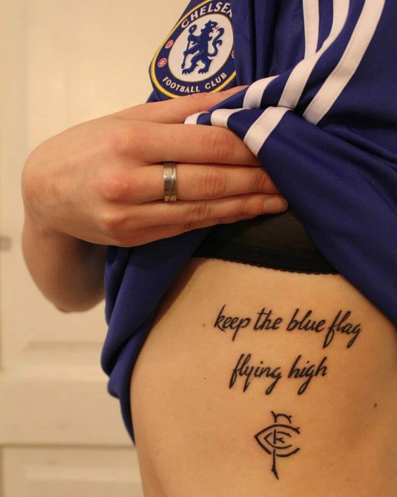 Chelsea FC Fan Quote Tattoo