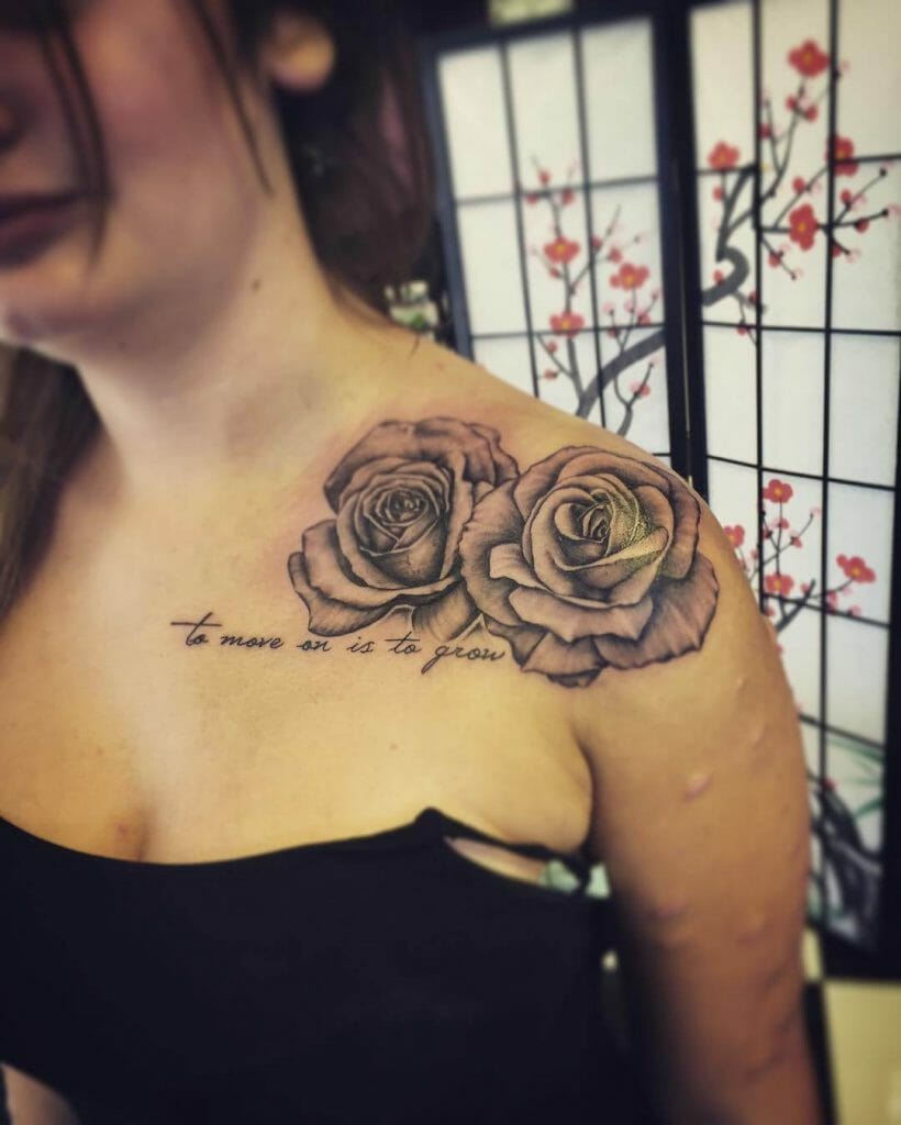 Ideas For Rose Shoulder Tattoos With Motivational Phrases