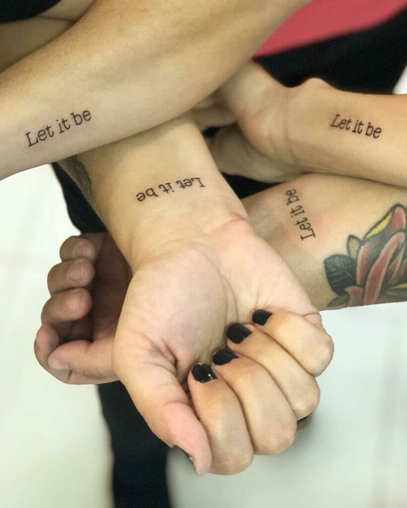 Matching Let It Be Tattoos