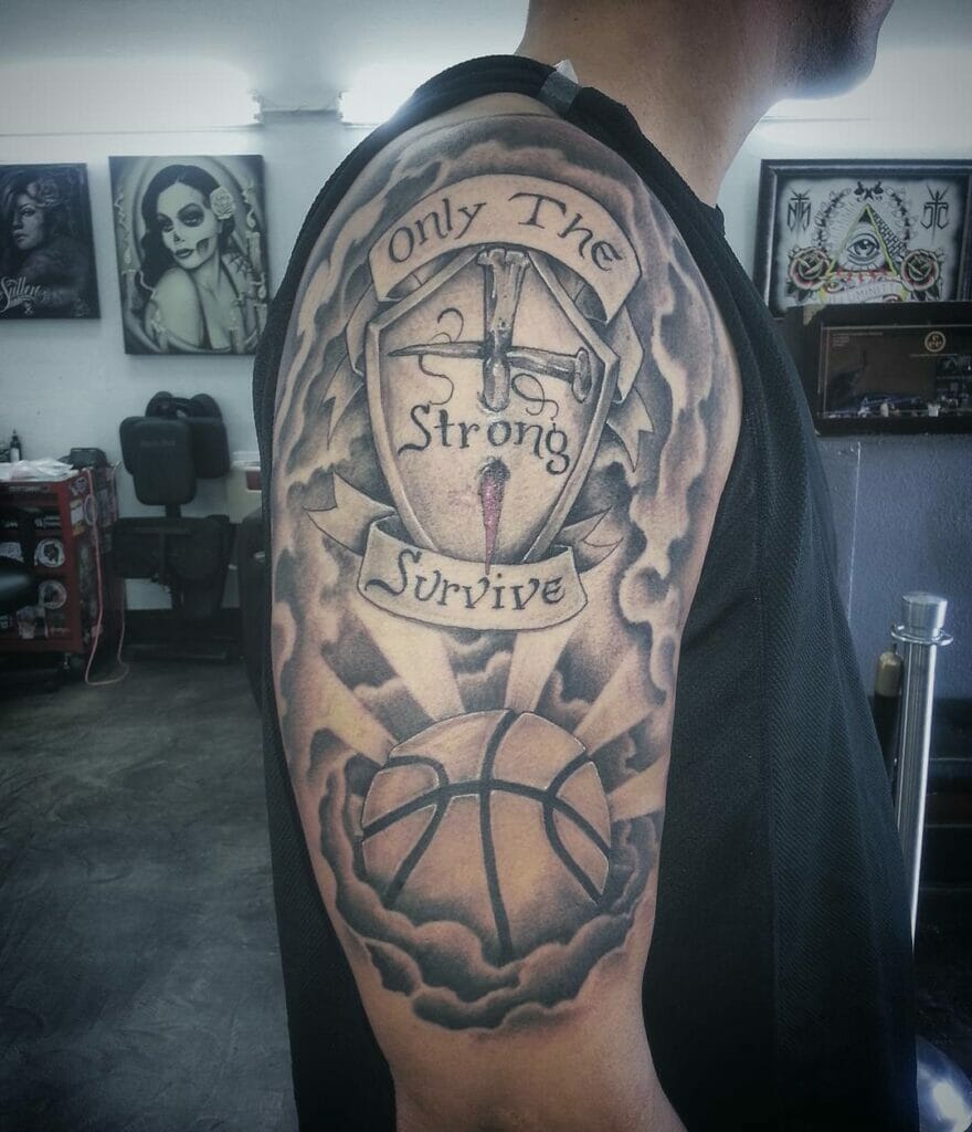 Only The Strong Survive Basketball Tattoo
