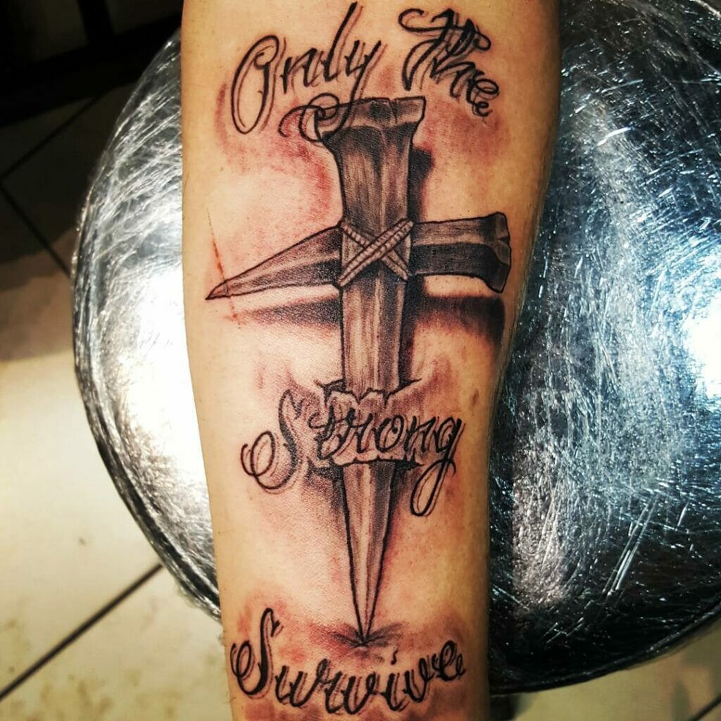 Only The Strong Survive Cross Tattoo