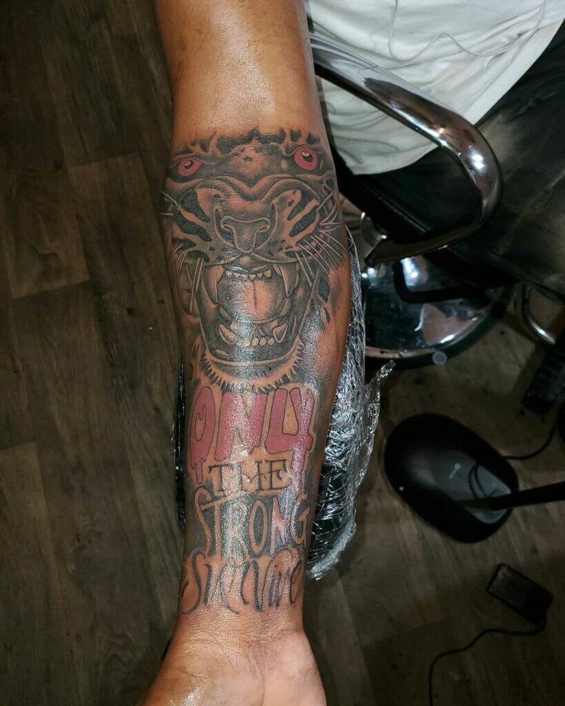Only The Strong Survive Tiger Tattoo
