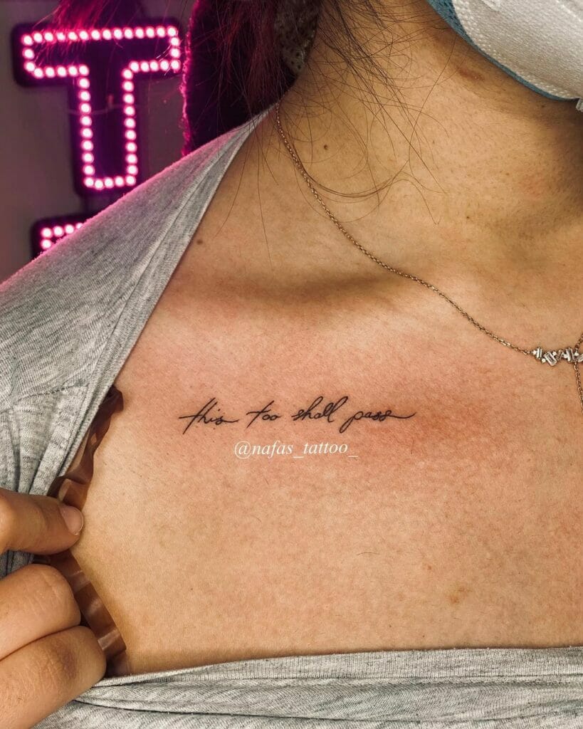 This Too Shall Pass Tattoo On Collarbone