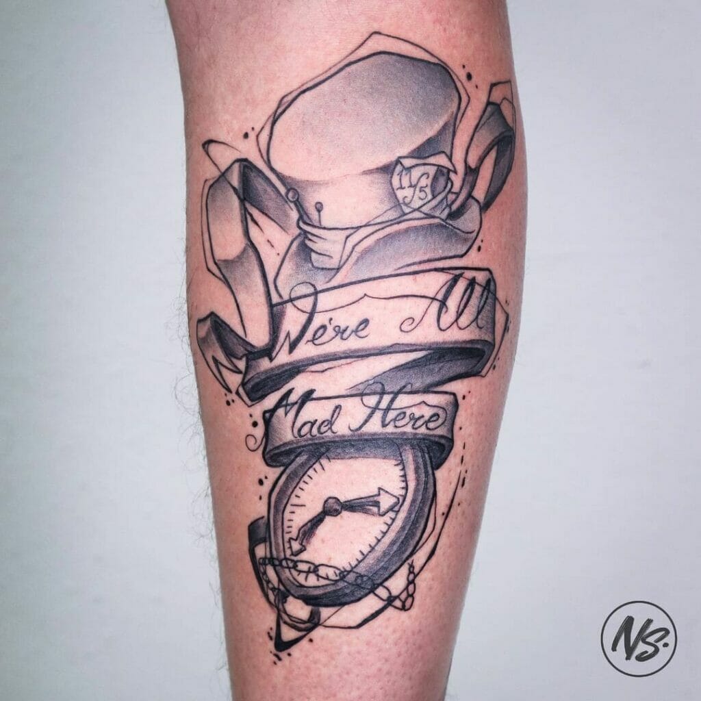 'We Are All Mad Here' Mad Hatter Quote Tattoo