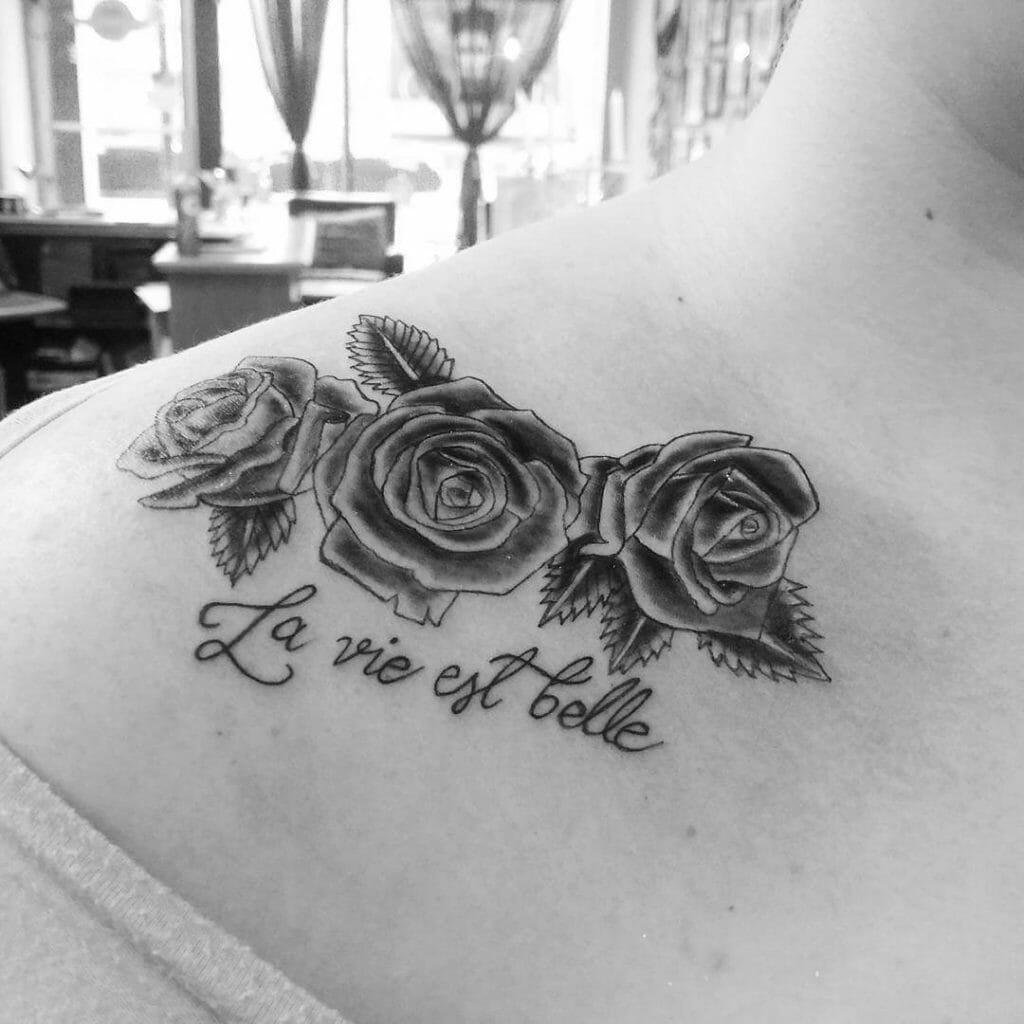 La Vie Est Belle Flower Tattoo