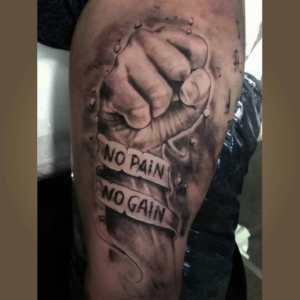 No Pain No Gain Tattoo With A Fisted Hand