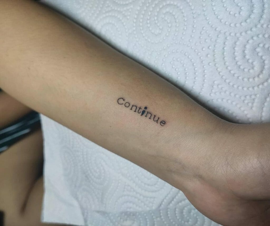 A Simple Continue Tattoo