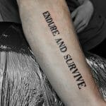Endure And Survive Tattoo