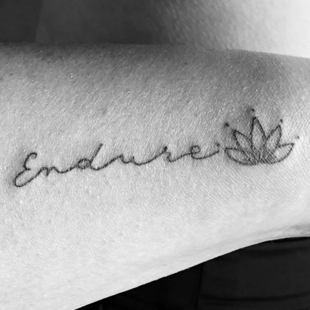 Endure Calligraphy Tattoo Design