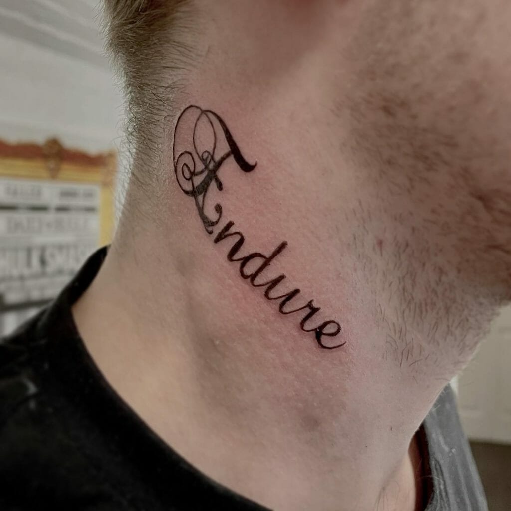 Endure Neck Tattoo Design