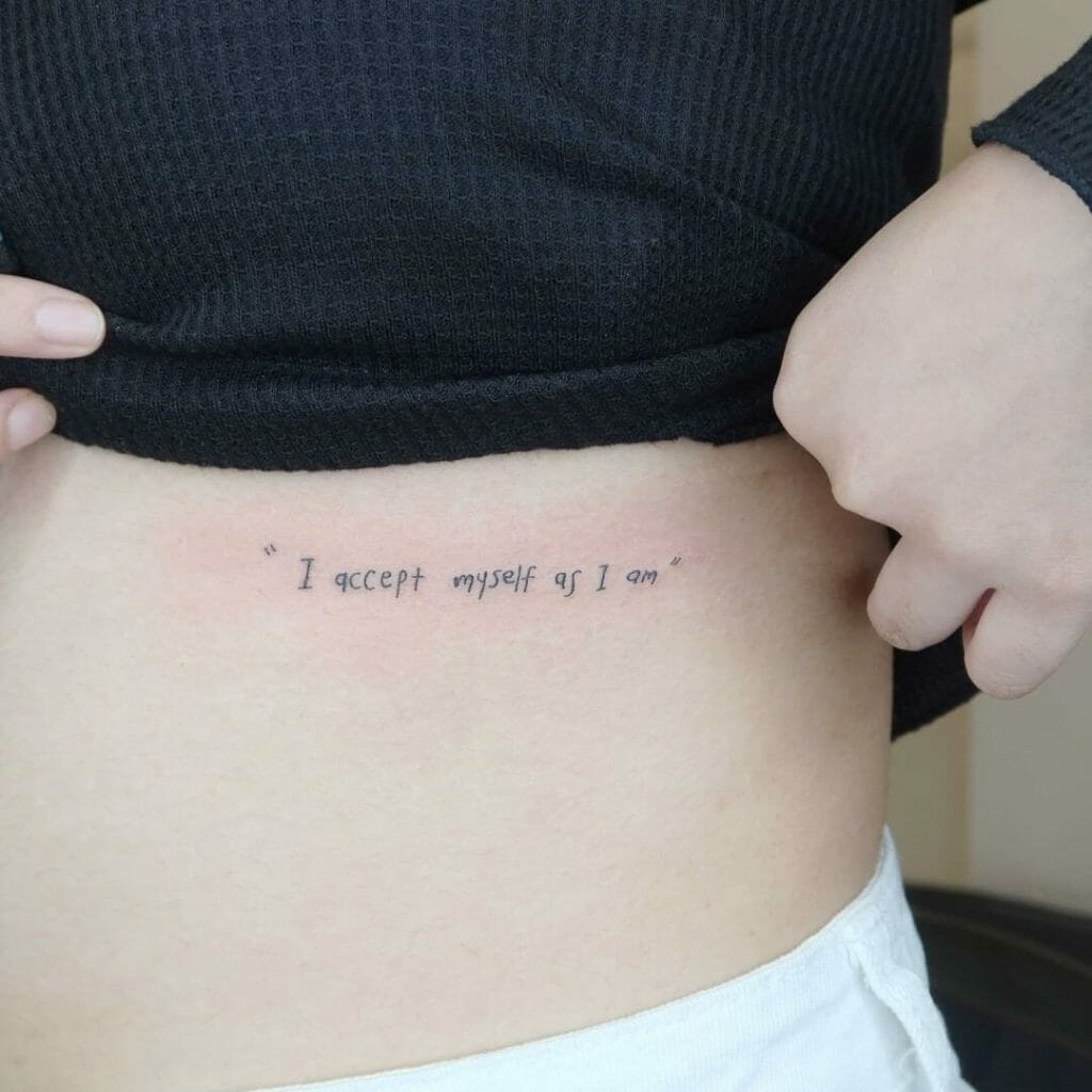 “I Accept Myself As I Am” Tattoo