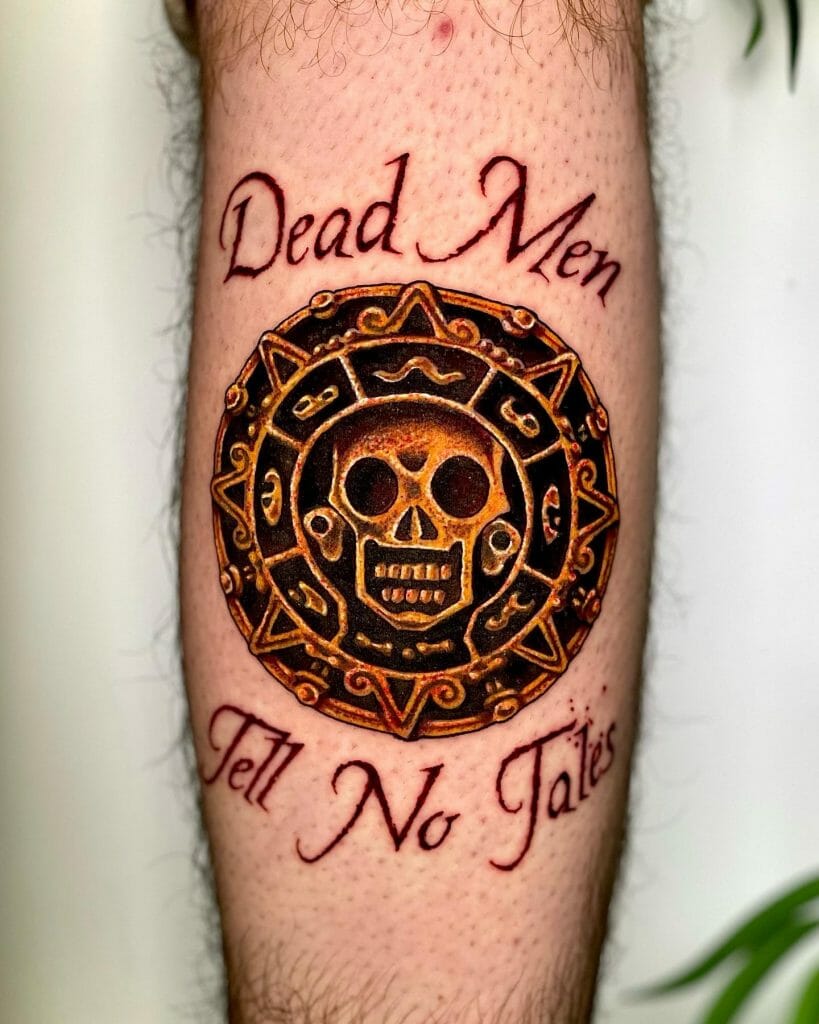 Dead Men Tell No Tales Tattoo