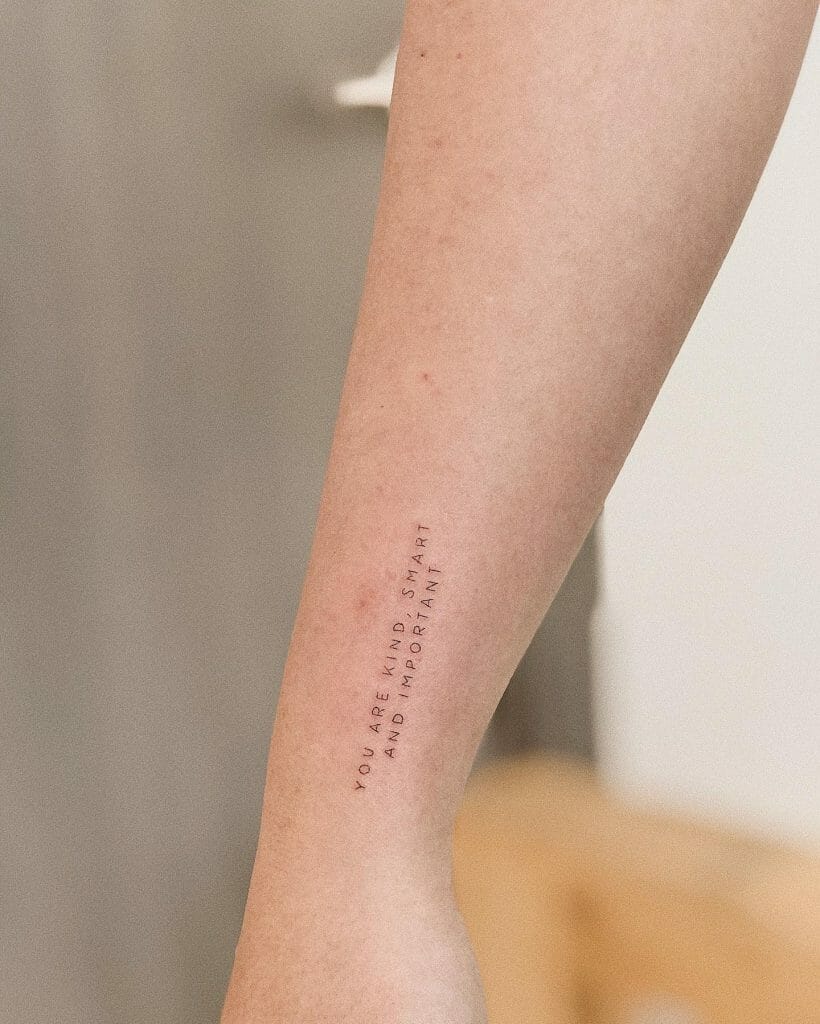 Delicate Single Needle Inspirational Quote Tattoo