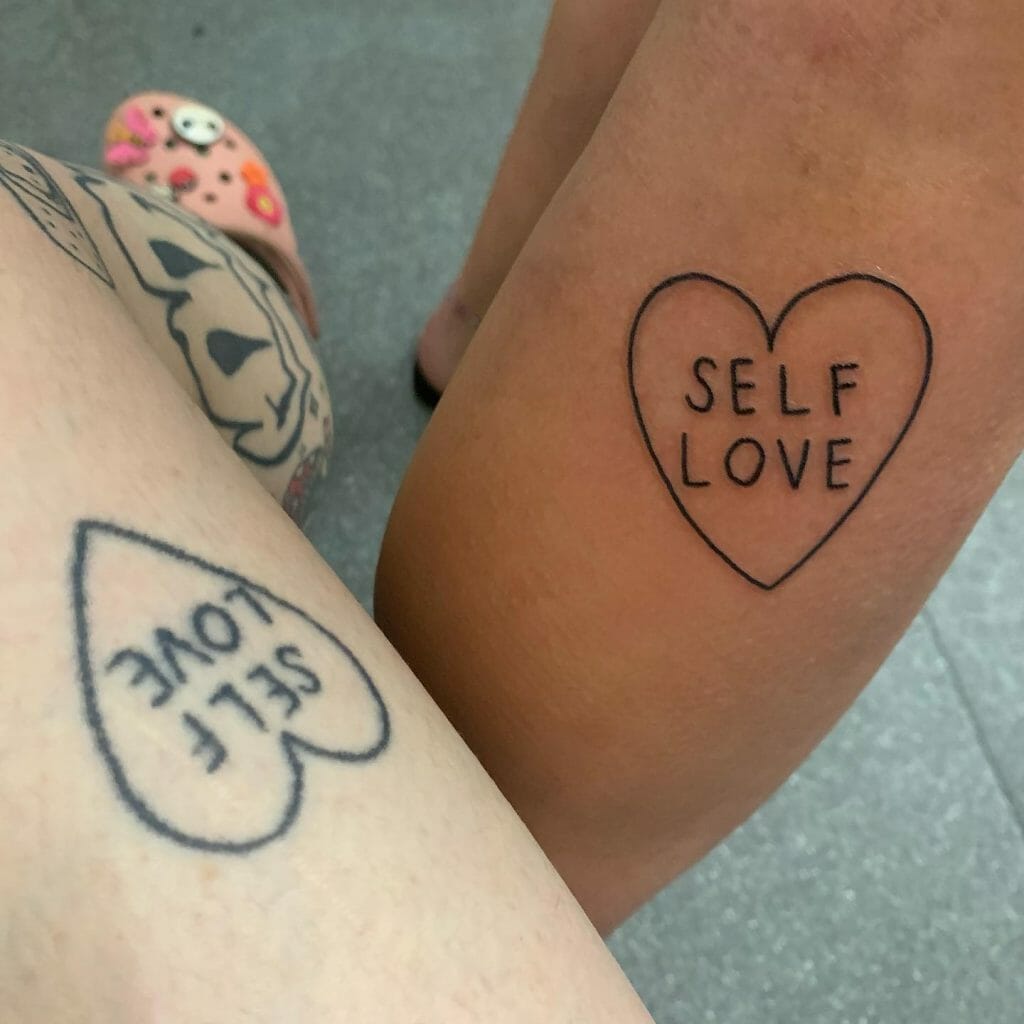 Self Love Matching Tattoos