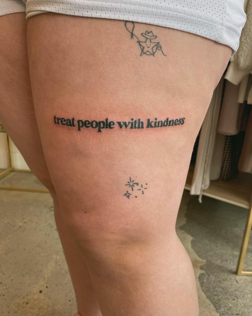Thought-Provoking Thigh Quote Tattoos For Girls