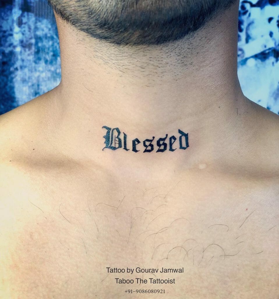 Beautiful Lettering Blessed Tattoo Neck