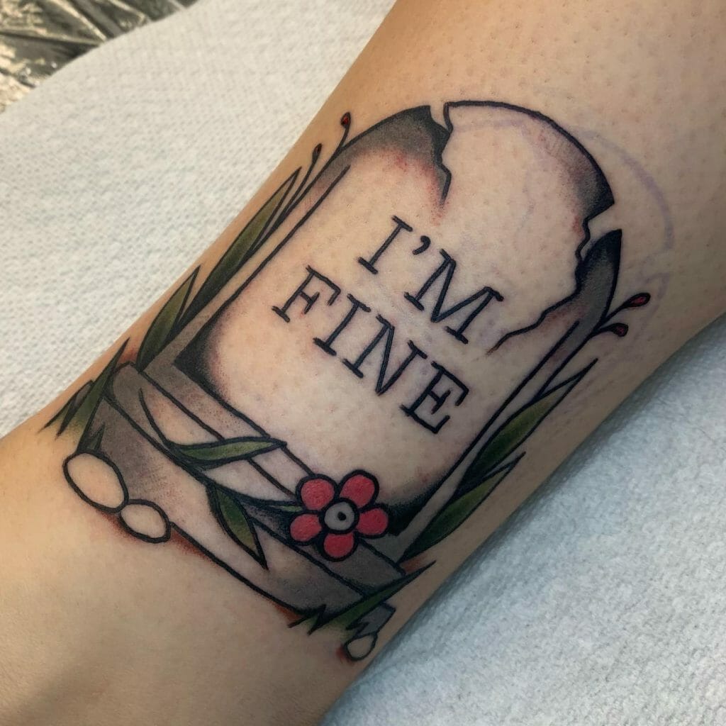 Im Fine Save Me Tattoo With Gravestone