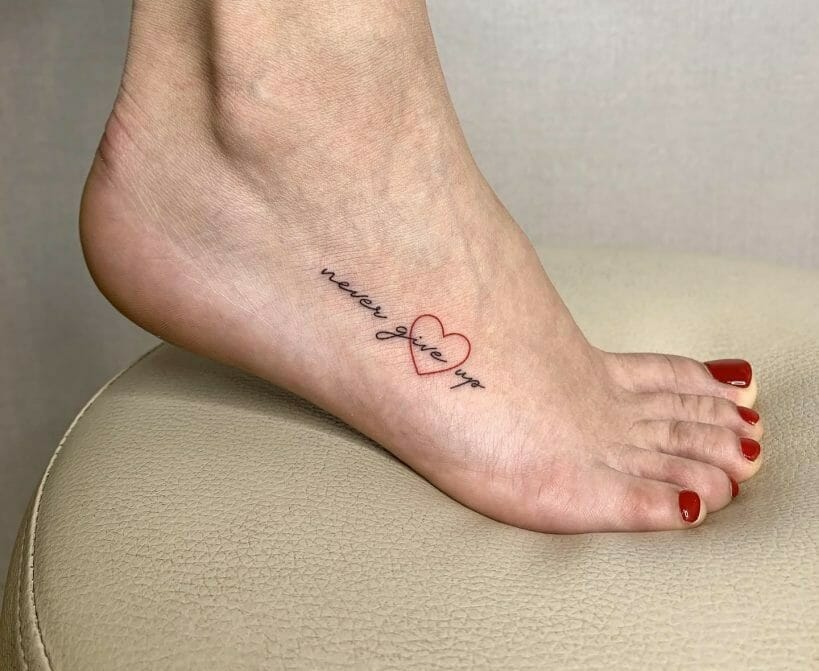 101 Best Foot Tattoo Quotes That Will Blow Your Mind! - Outsons