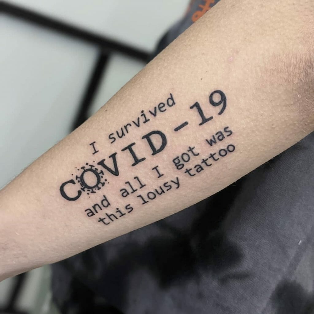 Covid 19 Tattoo With A Quote