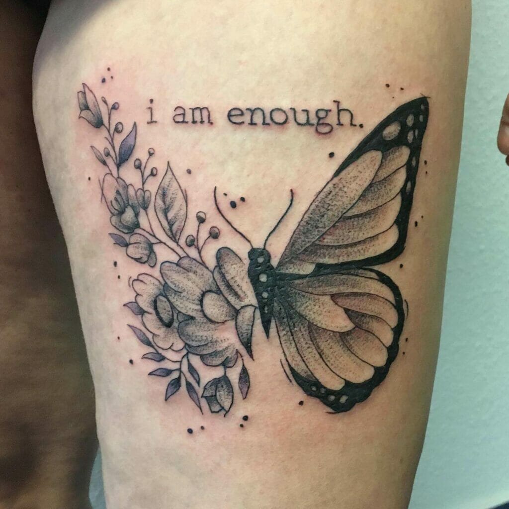 I Am Enough Butterfly Tattoo Design