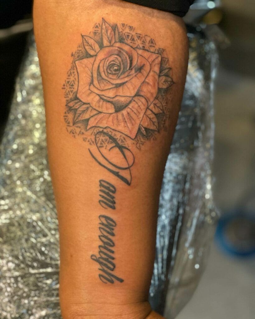 Rose Beauty Inspired I Am Enough Tattoo