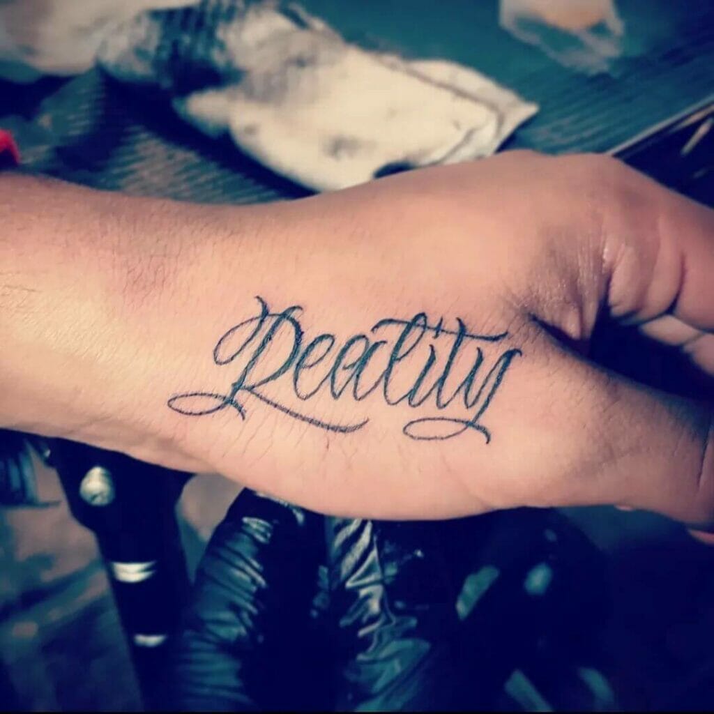 Reality Lettering Tattoo