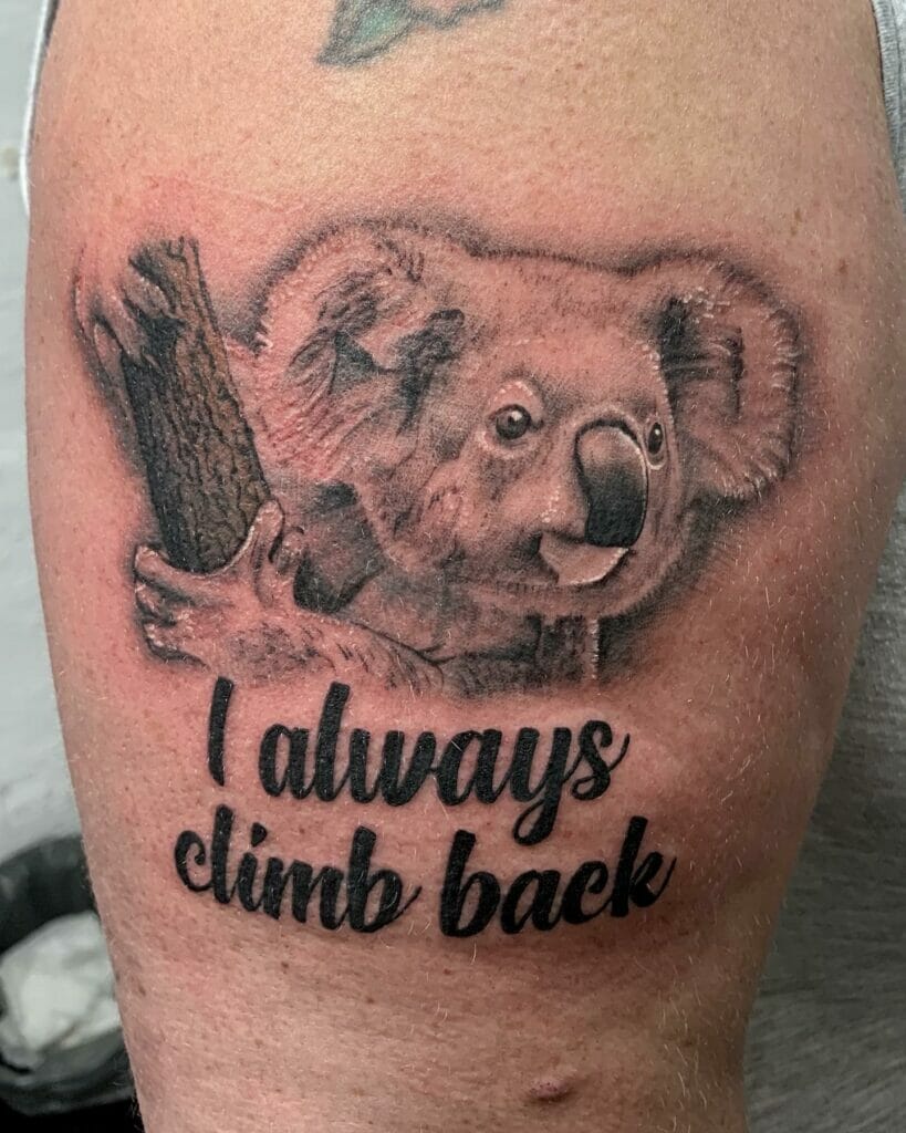Insightful Tattoos Of Koala With Quotes