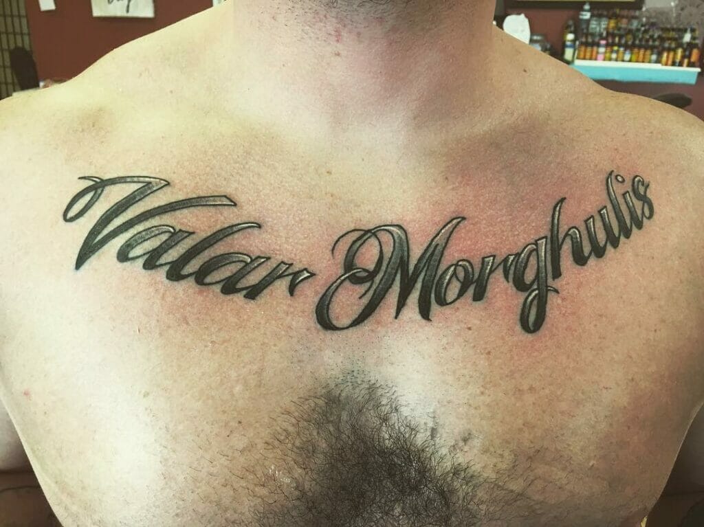 Valar Morghulis Tattoo