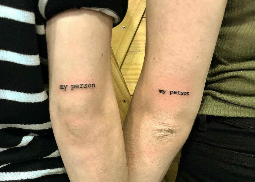You Are My Person Tattoo