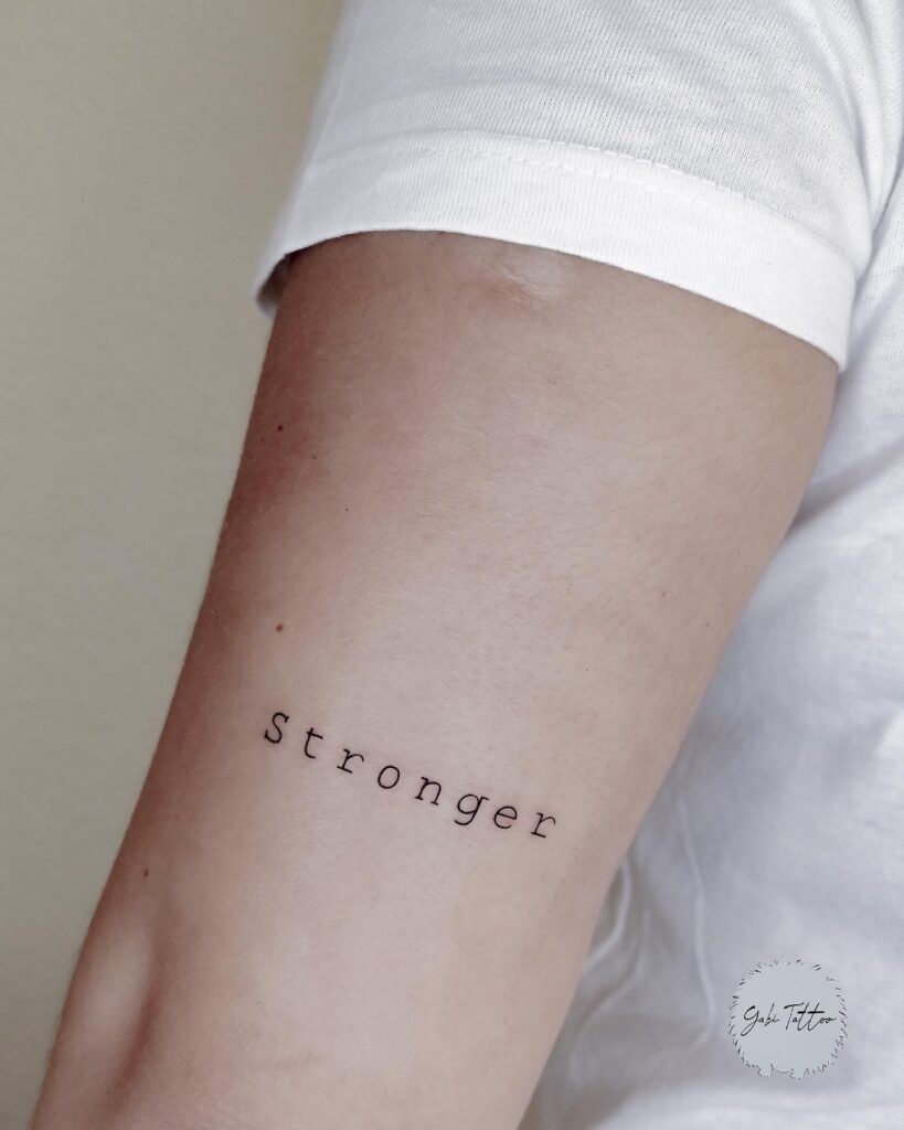 Stronger Tattoo 